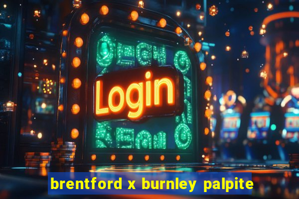 brentford x burnley palpite